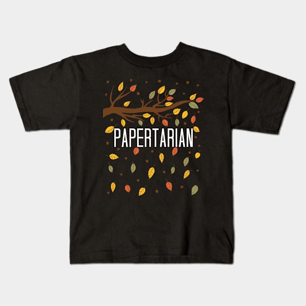 Papertarian Living The Paper Based Products Environment Kids T-Shirt by egcreations